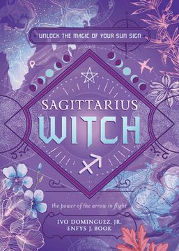 portada Sagittarius Witch: Unlock the Magic of Your Sun Sign (in English)