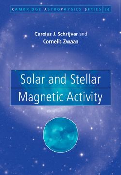 portada Solar and Stellar Magnetic Activity (Cambridge Astrophysics) (en Inglés)