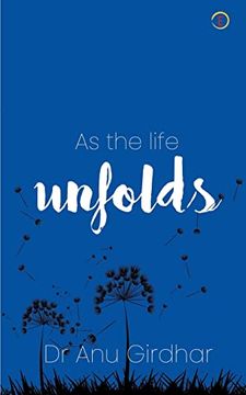 portada As the Life Unfolds (in English)
