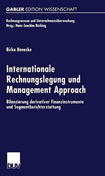 portada Internationale Rechnungslegung und Management Approach: Bilanzierung Derivativer Finanzinstrumente und Segmentberichterstattung (Rechnungswesen und Unternehmensüberwachung) (German Edition)