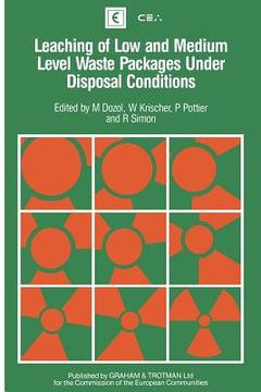 portada leaching of low and medium level waste packages under disposal conditions (en Inglés)