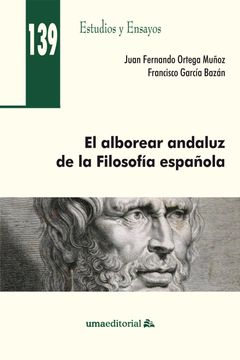 portada El Alborear Andaluz de la Filosofía Española (Estudios y Ensayos)