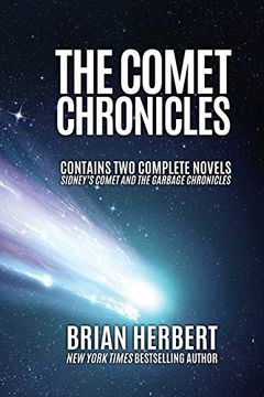 portada The Comet Chronicles: Sidney's Comet & The Garbage Chronicles