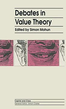 portada Debates in Value Theory. Palgrave Macmillan. 1994. (libro en Inglés)