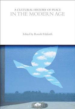 portada A Cultural History of Peace in the Modern Age (in English)
