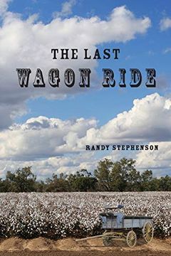 portada The Last Wagon Ride (en Inglés)