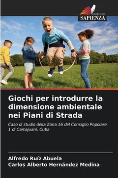 portada Giochi per introdurre la dimensione ambientale nei Piani di Strada (en Italiano)