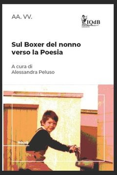 portada Sul boxer del nonno verso la poesia (en Italiano)