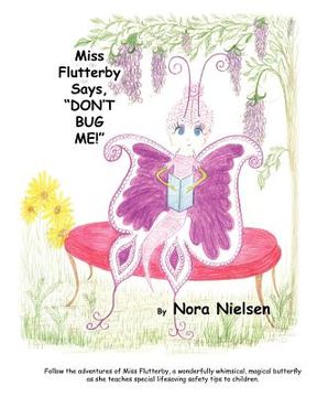 portada miss flutterby says don't bug me (en Inglés)