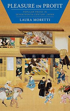portada Pleasure in Profit: Popular Prose in Seventeenth-Century Japan