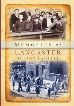 portada Memories of Lancaster (en Inglés)
