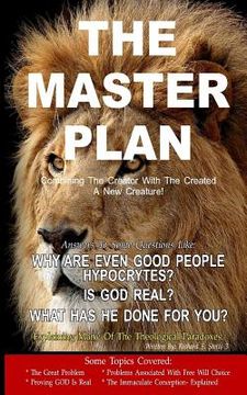 portada The Master Plan: Combining the Creator with the Created, a New Creature! (en Inglés)