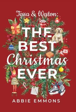 portada Tessa and Weston: The Best Christmas Ever (en Inglés)