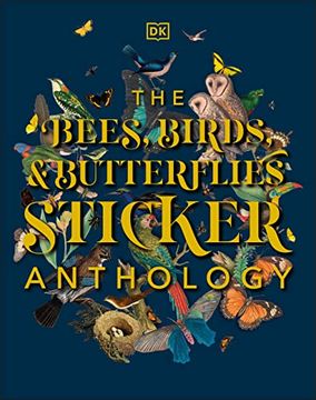 portada The Bees, Birds & Butterflies Sticker Anthology (en Inglés)