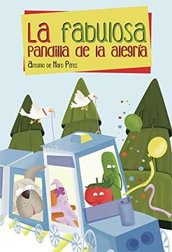 portada La Fabulosa Pandilla de la Alegría (in Spanish)