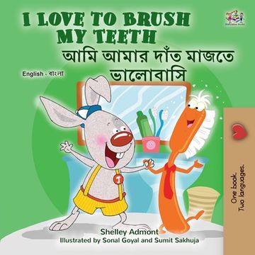 portada I Love to Brush my Teeth (in Bengali)