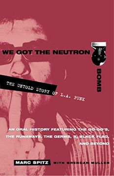 portada We got the Neutron Bomb (en Inglés)