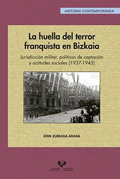 portada Huella del terror franquista en Bizkaia,La (Serie Historia Contemporánea)