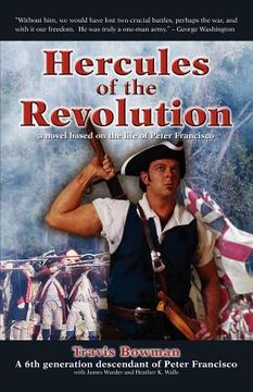 portada hercules of the revolution: a novel based on the life of peter francisco