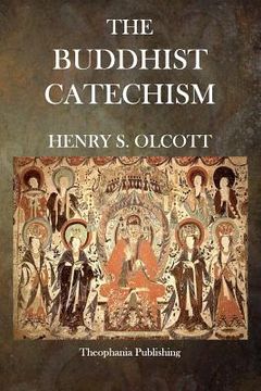 portada The Buddhist Catechism (en Inglés)