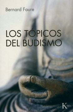 portada Los Topicos del Budismo