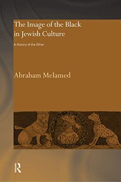 portada The Image of the Black in Jewish Culture (Routledge Jewish Studies Series)