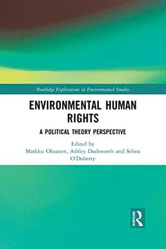 portada Environmental Human Rights: A Political Theory Perspective (Routledge Explorations in Environmental Studies) (en Inglés)