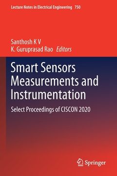 portada Smart Sensors Measurements and Instrumentation: Select Proceedings of Ciscon 2020 (en Inglés)