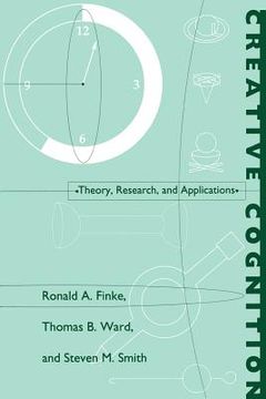 portada creative cognition: theory, research, and applications
