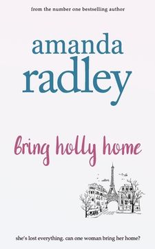 portada Bring Holly Home (en Inglés)