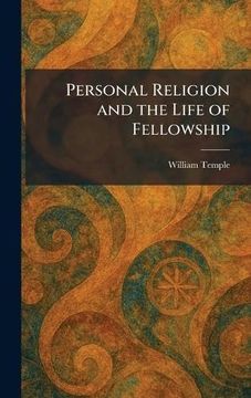 portada Personal Religion and the Life of Fellowship (en Inglés)