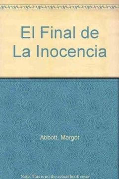 portada El Final de la Inocencia (Spanish Edition)
