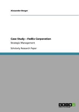 portada case study " fedex corporation (en Inglés)