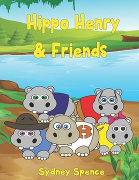 portada Hippo Henry & Friends (en Inglés)