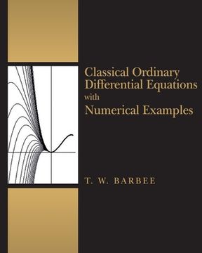 portada Classical Ordinary Differential Equations with Numerical Examples