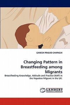 portada changing pattern in breastfeeding among migrants (en Inglés)