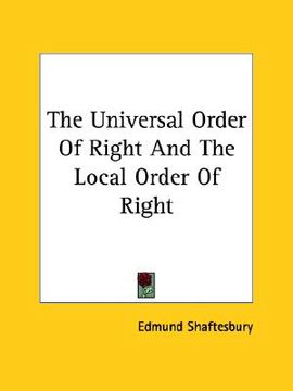 portada the universal order of right and the local order of right (en Inglés)