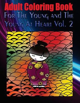 portada Adult Coloring Book For The Young and The Young At Heart Vol. 2: Mandala Coloring Book