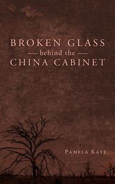 portada broken glass behind the china cabinet (in English)