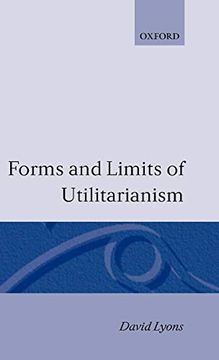 portada Forms and Limits of Utilitarianism (in English)