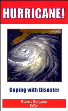 portada Hurricane!: Coping with Disaster: Progress and Challenges Since Galveston, 1900 (Special Publications)