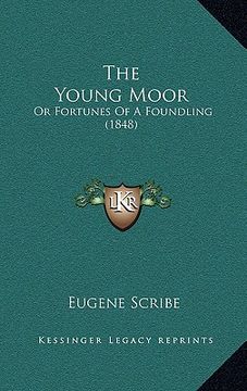 portada the young moor: or fortunes of a foundling (1848) (in English)