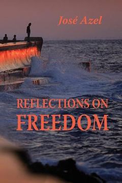 portada Reflections on Freedom (en Inglés)