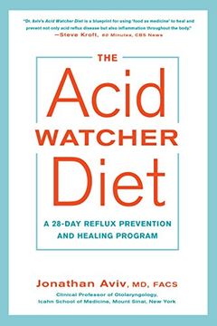 portada The Acid Watcher Diet: A 28-Day Reflux Prevention and Healing Program (en Inglés)