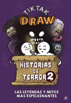 portada Historias de Terror 2: Las Leyendas y Mitos más Espeluznantes (in Spanish)