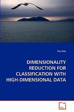 portada dimensionality reduction for classification with high-dimensional data (en Inglés)