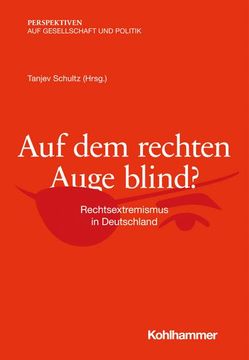 portada Auf Dem Rechten Auge Blind?: Rechtsextremismus in Deutschland (in German)