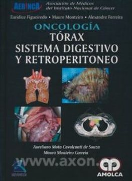 portada Oncología, Toráx, Sistemas Digestivo y Retroperitoneo