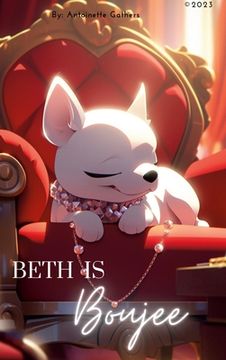 portada Beth is Boujee (en Inglés)