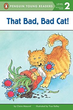 portada That Bad, bad Cat! (Penguin Young Readers. Level 2) (in English)